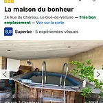 La Maison Du Bonheur * Le Gue-de-Velluire